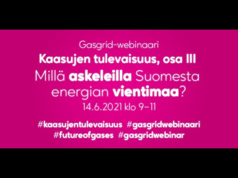 Gasgrid webinar, The Future of Gases III FI & ENG, 14 June 2021