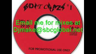 Edit Crazy Vol 1 - Bobby D Chicago House Classics Mix WBMX