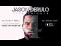 Jason Derulo Cheyenne Official Audio 