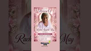 Rachel May | Funeral Announcement #ObituariesSVG #Obituaries #SVG