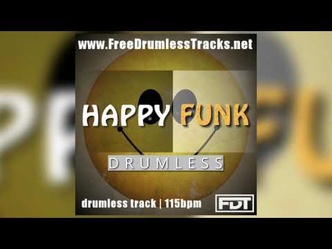 FDT Happy Funk - Drumless (www.FreeDrumlessTracks.net)