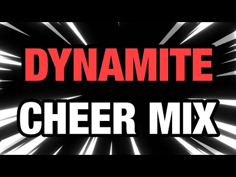 Cheer Mix - "Dynamite"