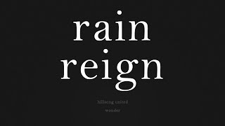Rain / Reign - Lyrics
