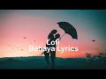 Behaya বেহায়া Full Audio Lyrical Ekannoborti Lofi Mix
