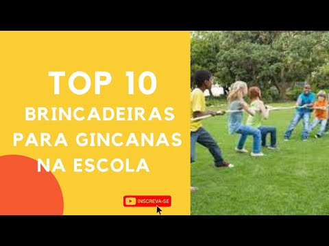 TOP 10  BRINCADEIRAS PARA GINCANAS NAS FÉRIAS DAS CRIANÇAS