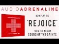 Audio Adrenaline - Rejoice 