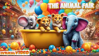 The Animal Fair Rhyme (Lyrical Video) I Nursery Rhymes And Kids Songs For Kids I Kids Carnival