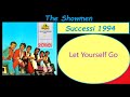 The Showmen - Let Yourself Go {Album   Successi 1994}