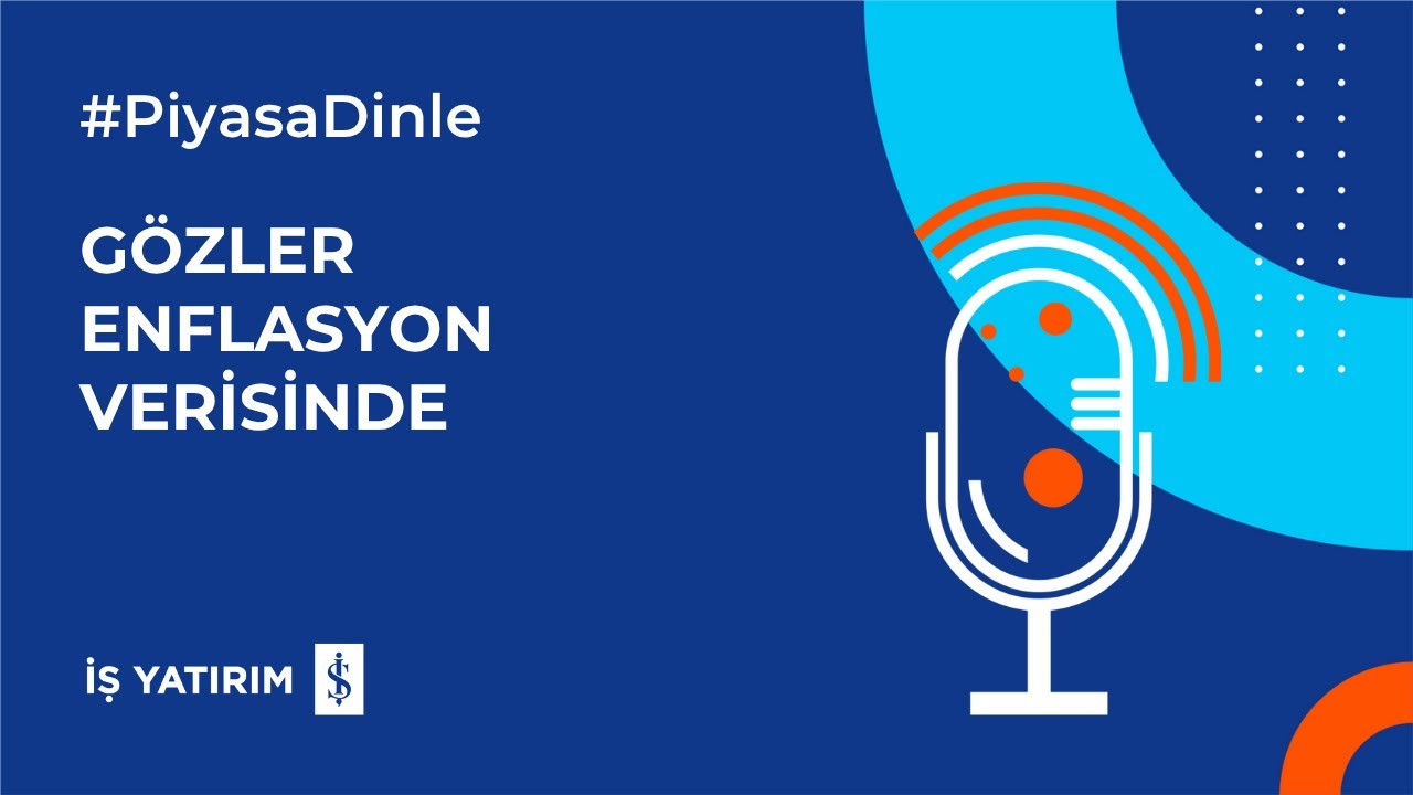 GÖZLER ENFLASYON VERİSİNDE - 03.11.2025 - PİYASA YORUMU