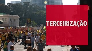12 de abril na Paulista: O que você acha da terceirização?