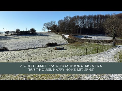 A Quiet Reset, Back to School & Big News (Busy House, Happy Home Returns)