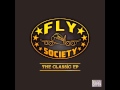 Fly Society - "Super Starz" OFFICIAL VERSION