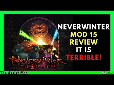 My Official Review Of Neverwinter Mod 15 Heart Of Fire - It Sucks!