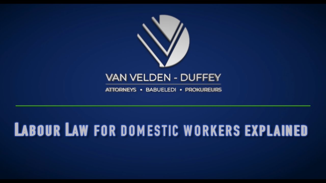 Labour Law for domestic workers explained