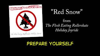 Red Snow + LYRICS by Psychostick [Official]