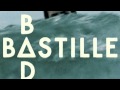 Bastille - The Weight of Living Pt. II 