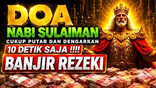 Download lagu DOA PEMANGGIL UANG ‼️‼️, DOA NABI SULAIMAN, DOA CEPAT KAYA, PEMBUKA REZEKI, DOA NABI SULAIMAN mp3 Download lagu DOA PEMANGGIL UANG ‼️‼️, DOA NABI SULAIMAN, DOA CEPAT KAYA, PEMBUKA REZEKI, DOA NABI SULAIMAN mp3