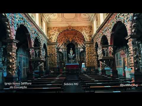 CONHEÇA POR DENTRO A MATRIZ DE NOSSA SENHORA DA CONCEIÇÃO/ A Igreja Mais Antiga de Minas 1710 