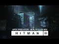 HITMAN 3 (OST) - Apex Predator | BERLIN CLUB MUSIC MIX (Full Version - Official Soundtrack)