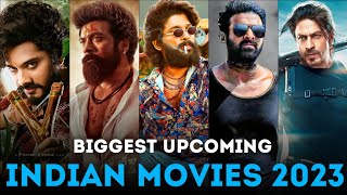 Biggest Upcoming South and Bollywood Movies 2023 - CineMate