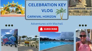 CELEBRATION KEY/CARNIVAL HORIZON