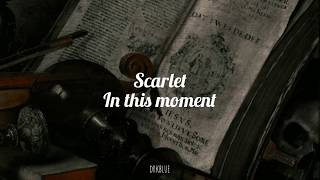 Scarlet - In This Moment  (sub español)