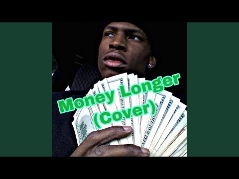 Money Longer