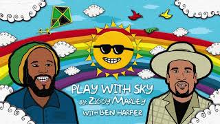 Ziggy Marley - Play With Sky (with Ben Harper)