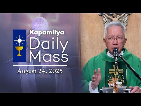 August 24, 2025 | Kapamilya Sunday Mass | Trust God and Find Strength in Him