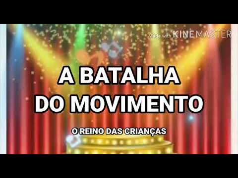 A Batalha do movimento