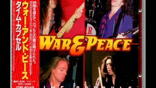 WAR &amp; PEACE- Spread Your Wings