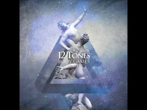 12 Tones - Body Games