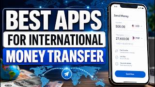 3 Best International Money Transfer Apps (2026)