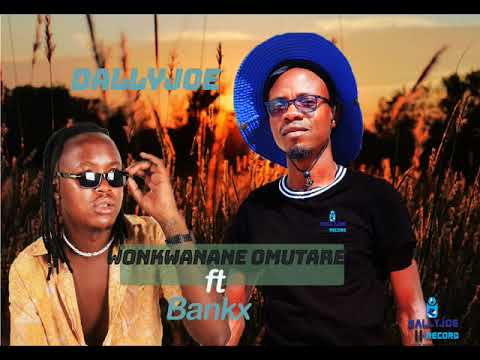 Wonkwa nane omutare ft Bankx