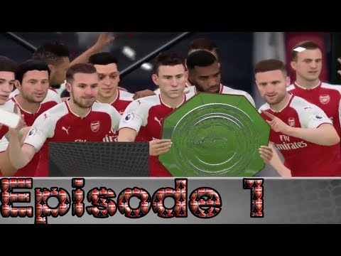FIFA 18 Arsenal Manager Career Episode 1 Community Shield Final Penalty Shootout
