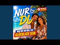 Nur du (Nur mit dir)