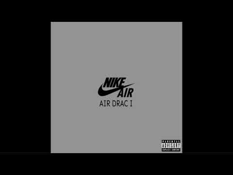 Draconu - Air Drac (Prod. AudioVibe)