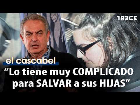 "They’re in big trouble": Zapatero's daughters could be indicted | El Cascabel