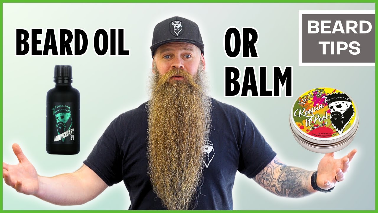 When To Use Beard Oil And Beard Balm | What's The Difference? (2025)