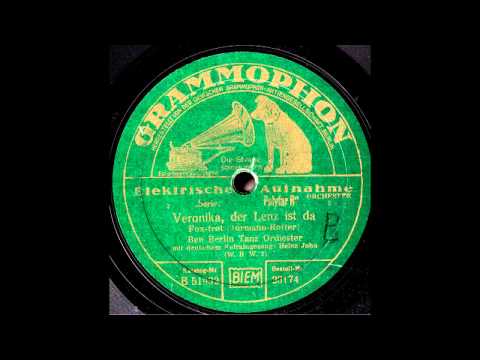 Veronika, der Lenz ist da / Ben Berlin & Tanzorchester, Gesang: John Hendrik