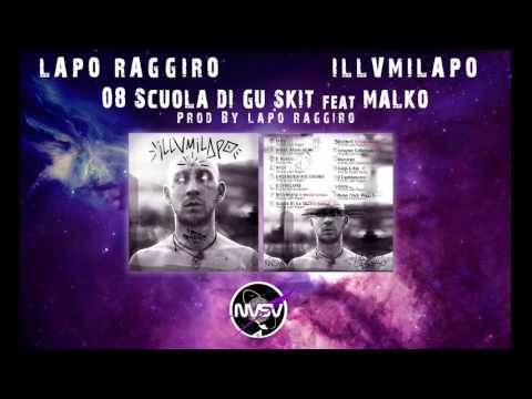 Låpo Raggiro - Scuola Di Gu SKIT ft. Malko (Prod. By Låpo Raggiro)