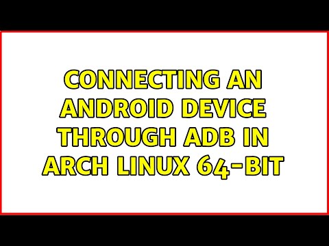 Connecting an Android device through ADB in Arch Linux 64-bit