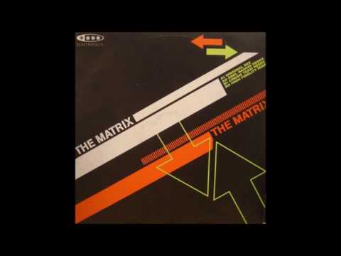 The Matrix - The Matrix (Original Mix) (2002)