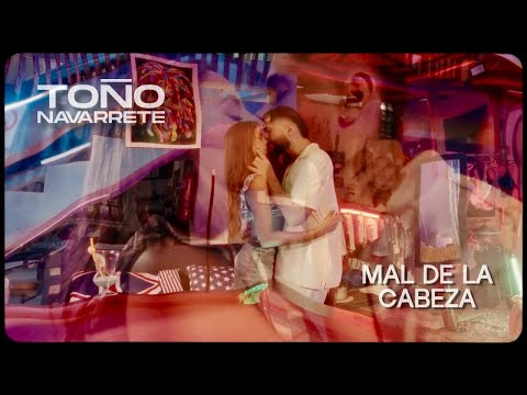 Toño Navarrete - Mal De La Cabeza