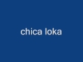 chika loka 