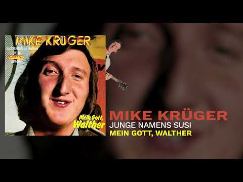 Mike Krüger - Junge namens Susi