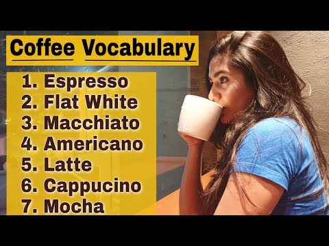 Coffee Vocabulary : All Types of Coffee with Meaning  Pronunciation in Hindi