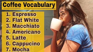 Coffee Vocabulary : All Types of Coffee with Meaning & Pronunciation in Hindi