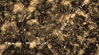 Temps Perdu? - Degree Absolute