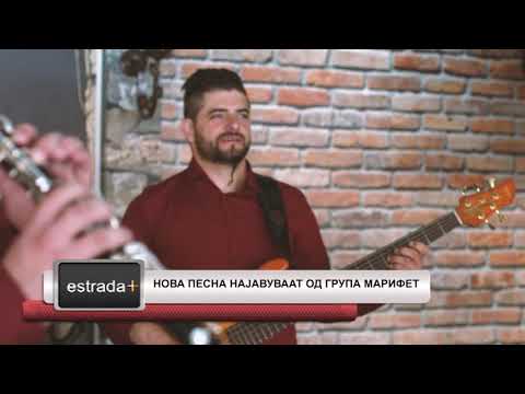 Estradaplus 14 11 2018   Nova pesna najavuvaat od grupa Marifet